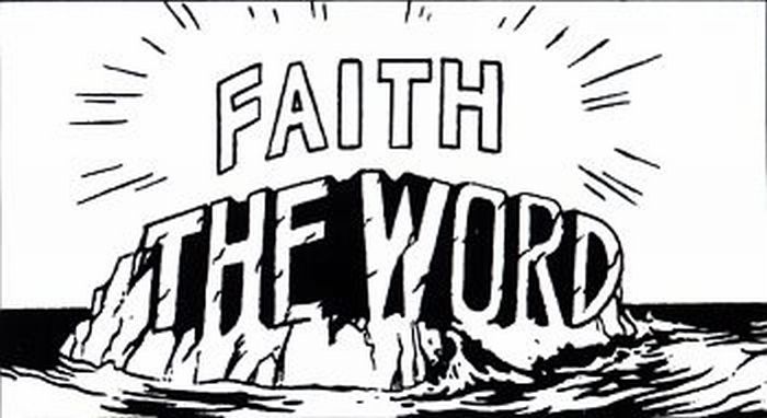 Faith is based on God's Word.